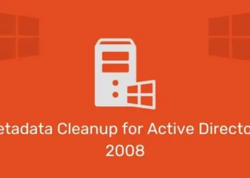 ניקוי מטא נתונים עבור Active Directory 2008