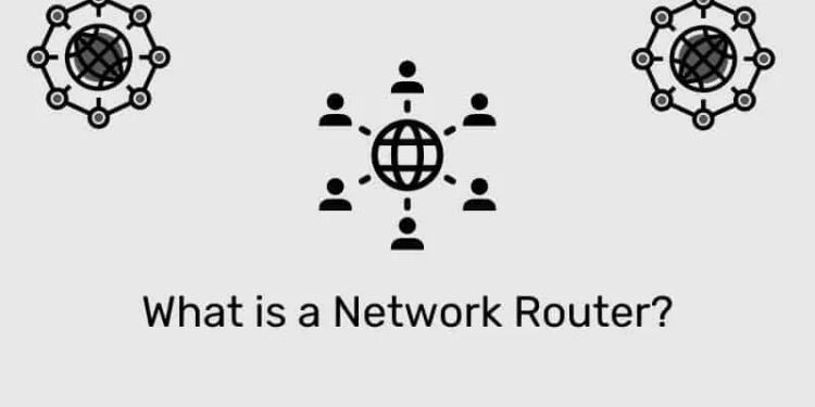 네트워크 라우터 란 무엇입니까?
